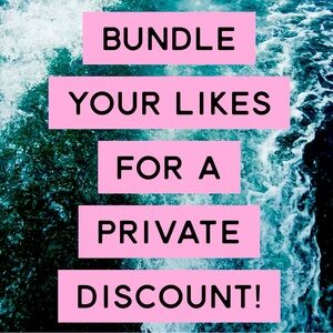 Bundle your faves for a private discount!!